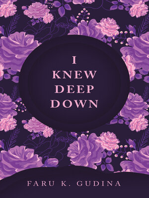 cover image of I Knew Deep Down